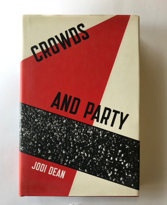 Dean, Jodi - Crowds and Party