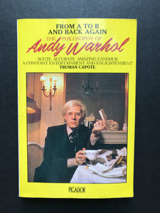 Warhol, Andy -The Philosophy of Andy Warhol, From A to B & Back Again