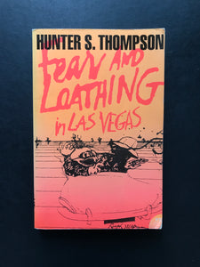 Thompson, Hunter S. -Fear and Loathing in Las Vegas