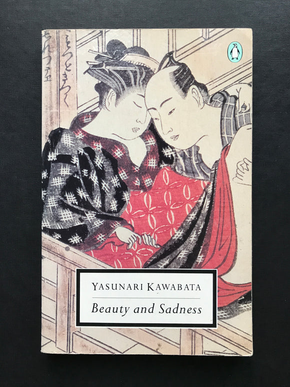Kawabata, Yasunari -Beauty and Sadness