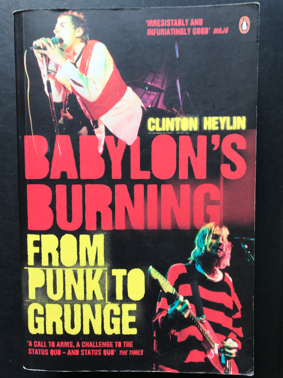 Hetlin, Clinton -Babylon's Burning, From Punk to Grunge