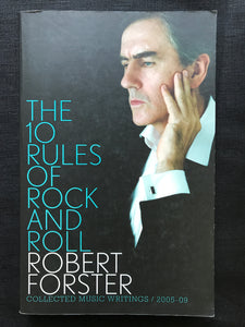Forster, Robert -The 10 Rules of Rock and Roll