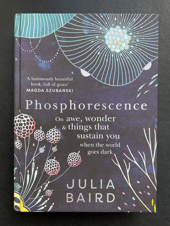 Baird, Julia -Phosphorescence