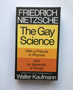Nietzsche, Friedrich - The Gay Science